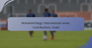 Mohamed Nagy: International career, Contributions, Goals